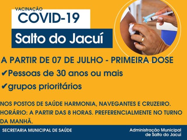 Salto do Jacuí reduz faixa etária para vacinação contra Covid