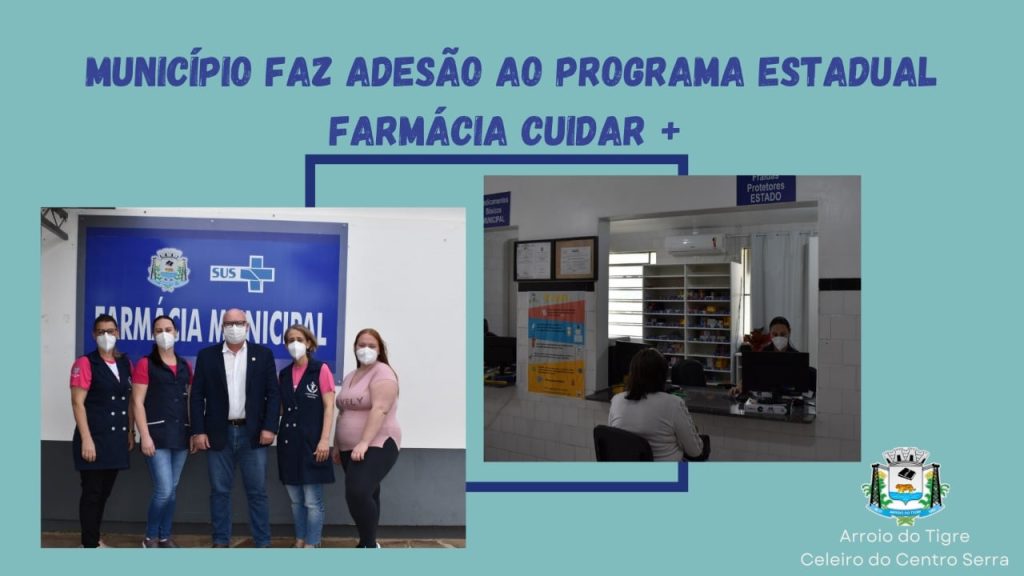 Arroio do Tigre vai aderir ao Programa Estadual Farmácia Cuidar Mais
