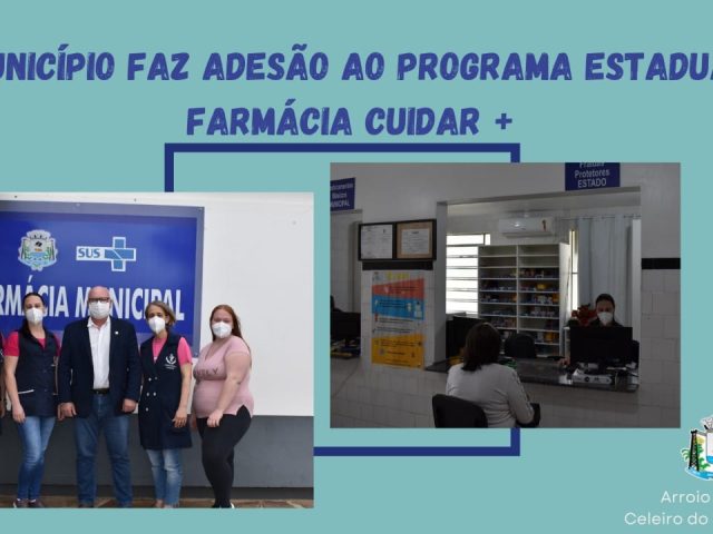 Arroio do Tigre vai aderir ao Programa Estadual Farmácia Cuidar Mais