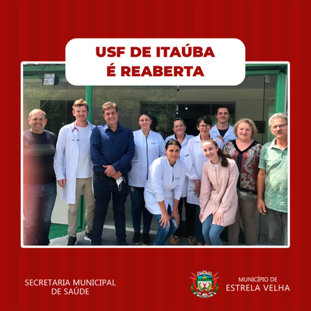 Estrela Velha reinaugura Unidade Básica de Saúde