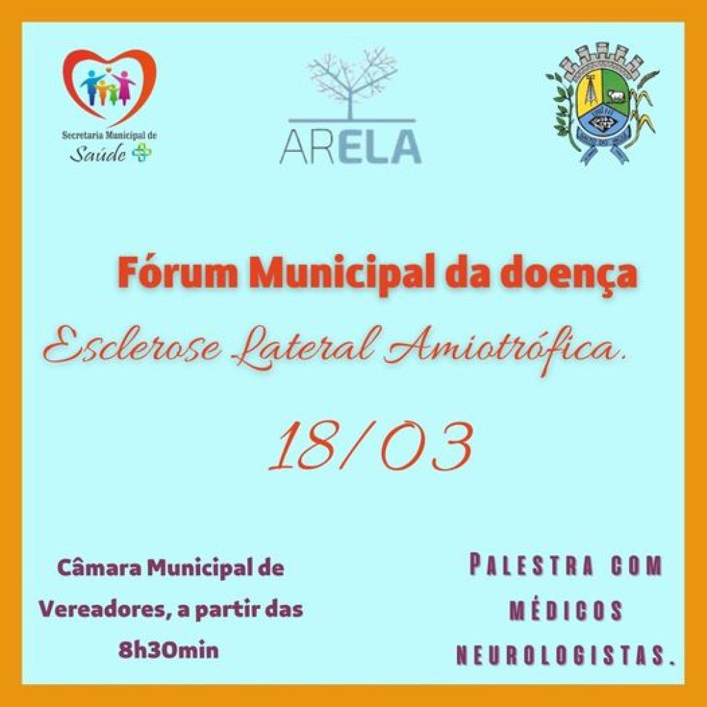 Salto do Jacuí realiza I Fórum sobre Esclorose Lateral Amiotrófica