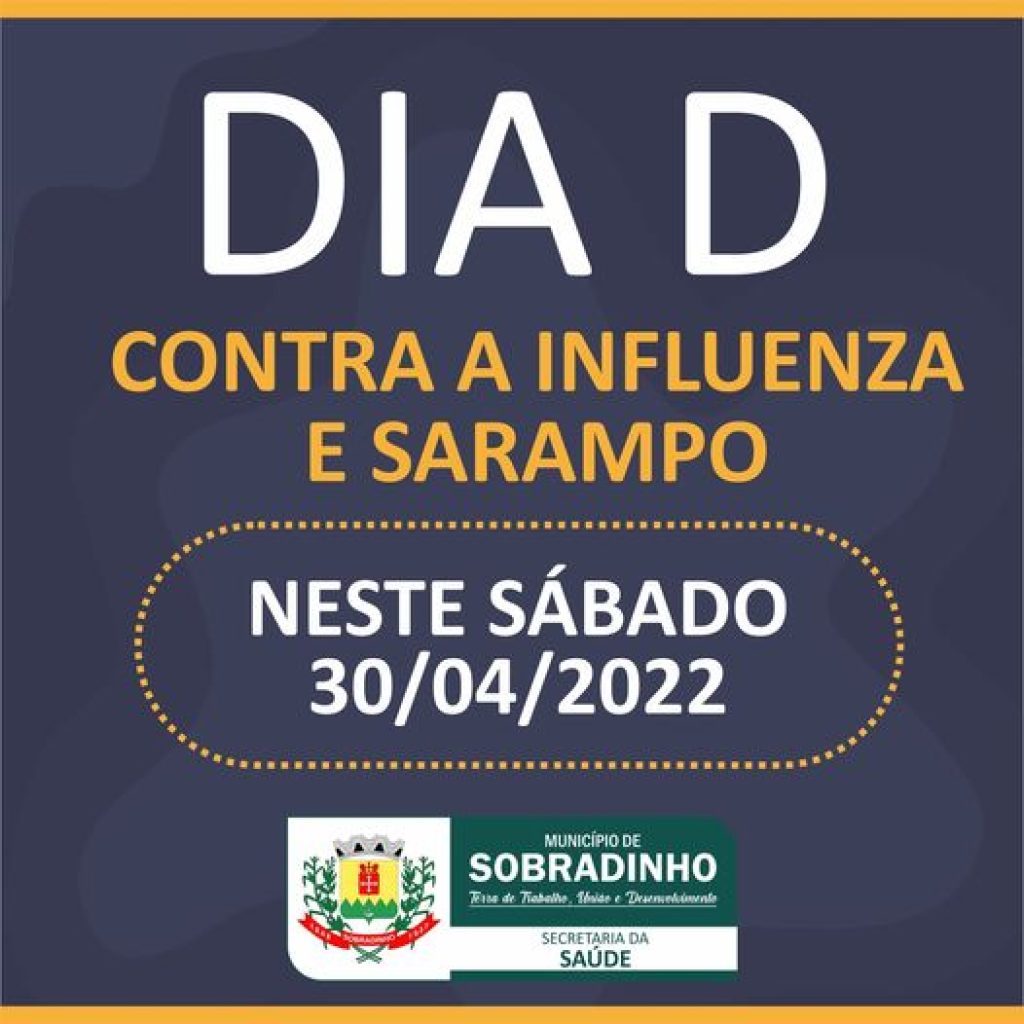Secretaria da Saúde de Sobradinho promove dia D para vacinação contra a gripe e sarampo
