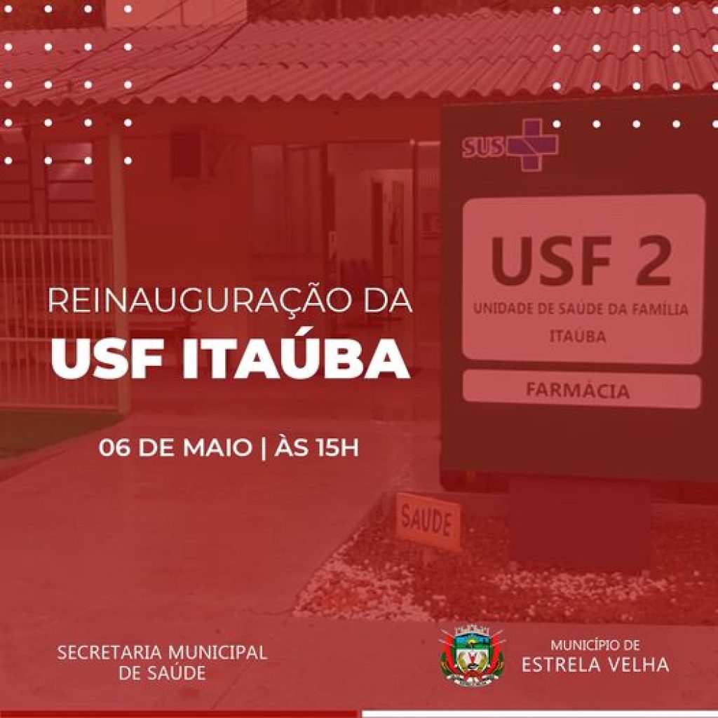Estrela Velha reinaugura Unidade Básica de Saúde de Itaúba